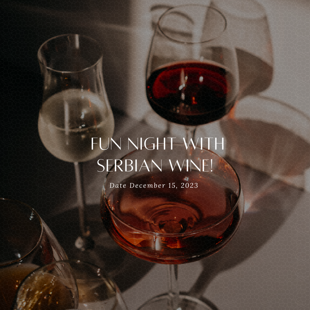 Fun Night with Serbian Wine!